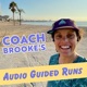 Coach Brooke's Audio Guided Runs