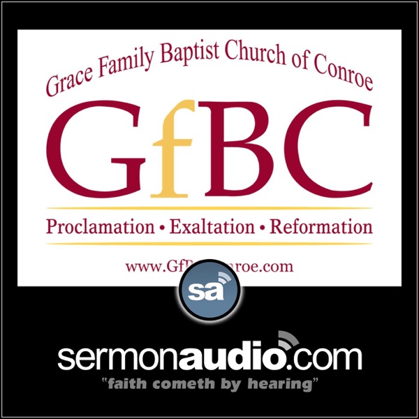 Grace Family Baptist Church - Conroe