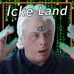 Welcome to Icke Land