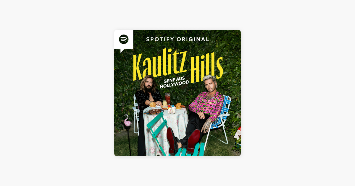 Kaulitz Hills Senf aus Hollywood“ auf Apple Podcasts