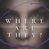 Where are they? - Where are they?