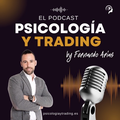 Psicología y Trading by Fernando Arias:Fernando Arias