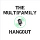 The Multifamily Hangout