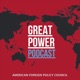 Great Power Podcast