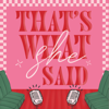 That's what she said! - Mercy John
