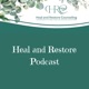 Heal and Restore 