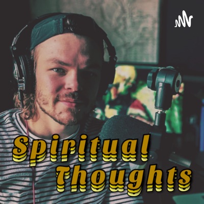 Spiritual Thoughts:Ross Worthey