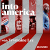 Into America - MSNBC, Trymaine Lee