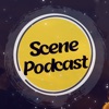 Scene Podcast