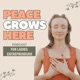 Peace Grows Here