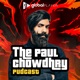 The Paul Chowdhry PudCast