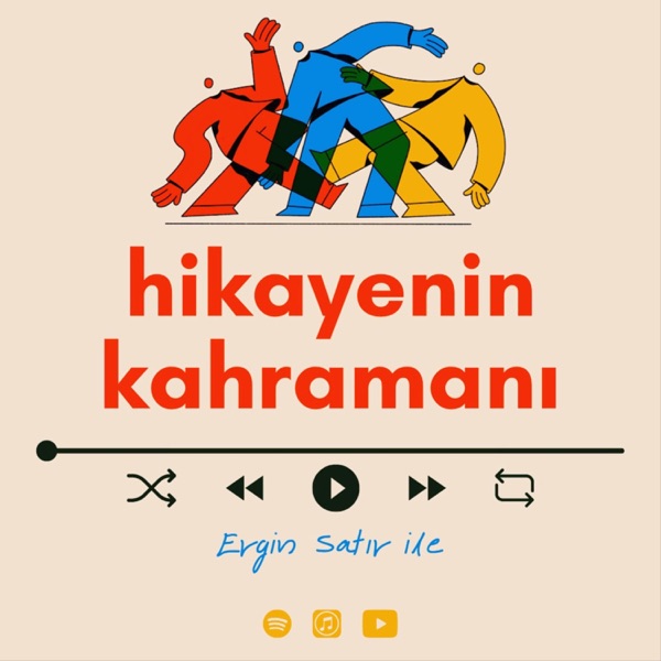 Hikayenin Kahramanı