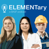 ELEMENTary – a BASF podcast - Mona Riemenschneider, Klara Truong und Lucas Wippert