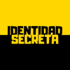 Identidad Secreta - Identidad Secreta Podcasts