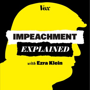 Impeachment, Explained