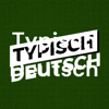 Typisch Deutsch - Typisch Deutsch