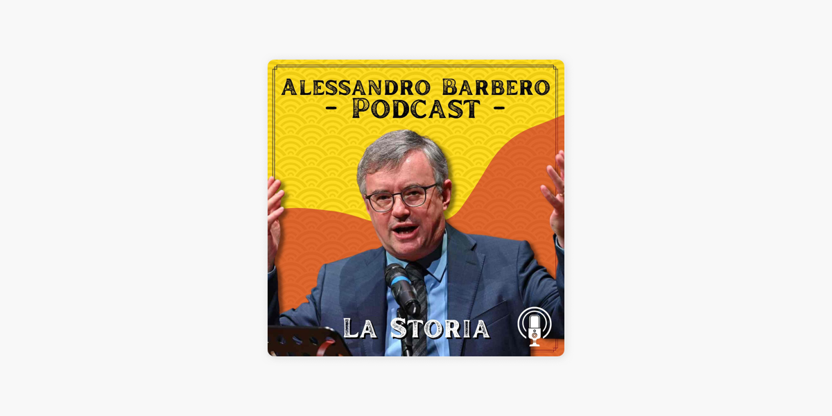 Alessandro Barbero Podcast - La Storia: Le Barzellette che distrussero  l'URSS - Alessandro Barbero on Apple Podcasts