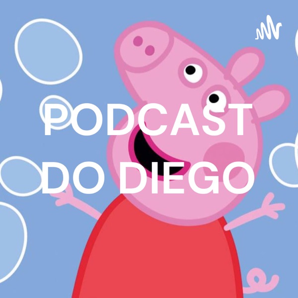 Podcast do Diego