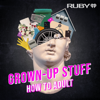 Grown-Up Stuff: How to Adult - iHeartPodcasts
