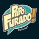 Papo Furado Podcast #108 - A Casa do Dragão - episódio final!