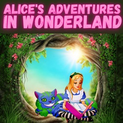 Chapter 10 - Alice's Adventures in Wonderland - Lewis Carroll