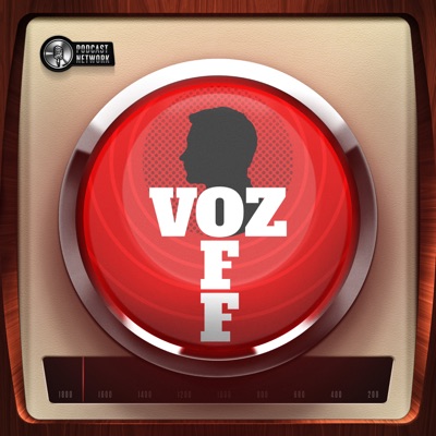 Voz Off:Rádiofobia Podcast Network