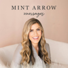 Mint Arrow Messages - Corrine Stokoe