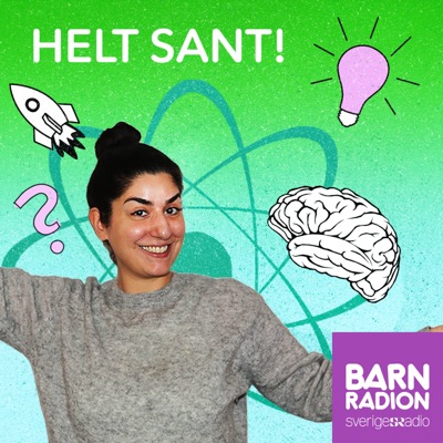 Helt sant i Barnradion:Sveriges Radio