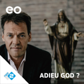 Adieu God - NPO 2 / EO