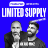 Limited Supply - Nik Sharma & Moiz Ali