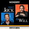 Just Jack & Will with Sean Hayes and Eric McCormack - SmartLess Media | Wondery