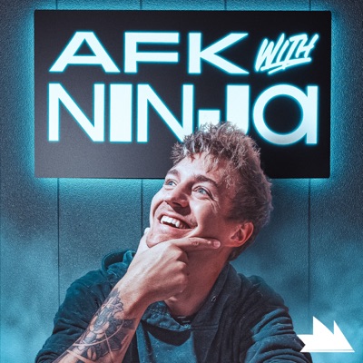 AFK w/ Ninja:Ninja