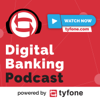 Digital Banking Podcast - Tyfone