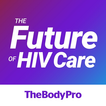 The Future of HIV Care