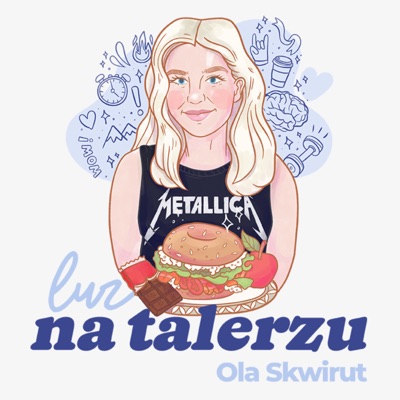 Ola Skwirut Podcast:Ola Skwirut