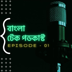 Bangla Tech Podcasts | Roki Tech