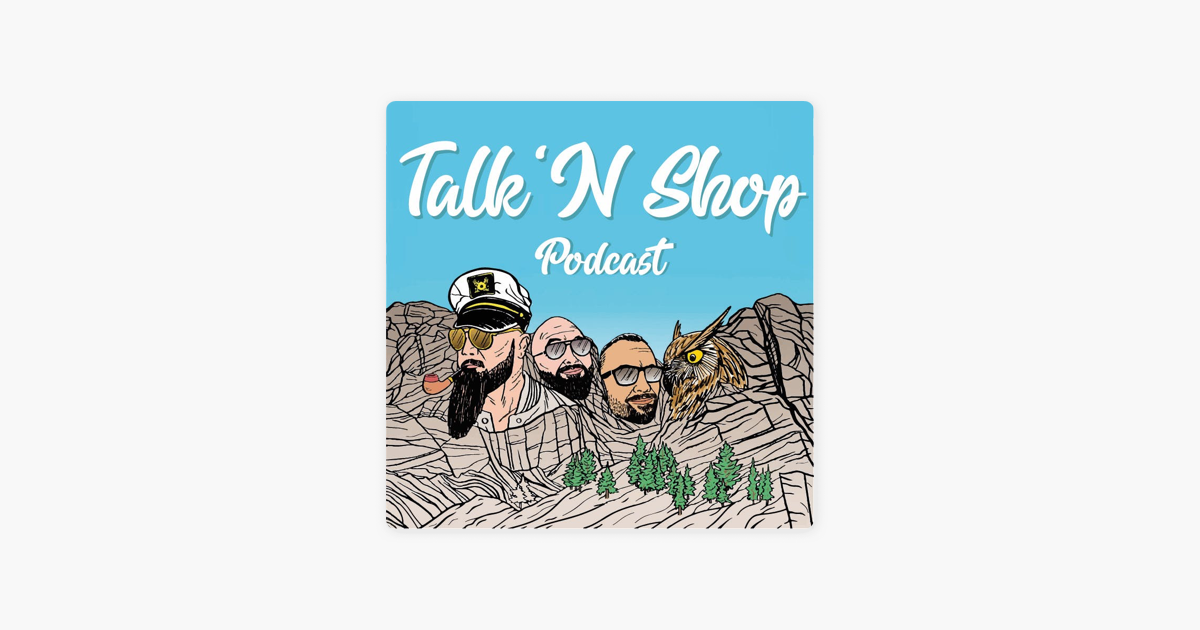 Talk'n Shop on Apple Podcasts