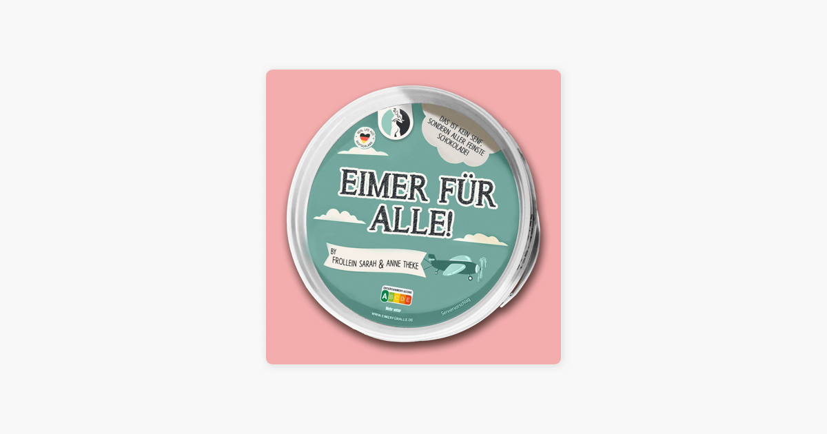 EIMER FÜR ALLE on Apple Podcasts