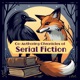 Co-Authoring Chronicles of Serial Fiction Podcast