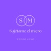 Sujétame el micro