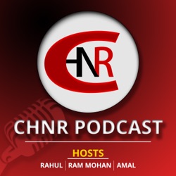 എന്റമ്മോ സർവത്ര ഉടായിപ്പ്... | CHNR Podcast | Episode 3