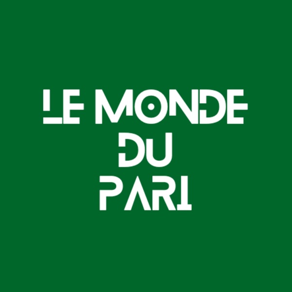Le monde du pari