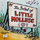 Wild Hollow Shorts: The Ballad of Little Mollusc