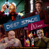 Deep Space Wine: A Star Trek Deep Space Nine Companion - Lily Rossen & Cole Paulson