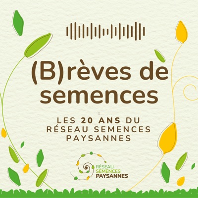 (B)rèves de semences (B)rèves de semences
