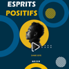 ESPRITS POSITIFS - Dame SEYE