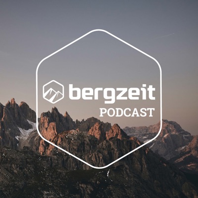 Bergzeit Podcast:Bergzeit