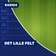 DET LILLE FELT