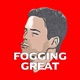 Fogging Great