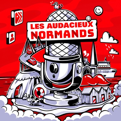Les Audacieux Normands - le podcast